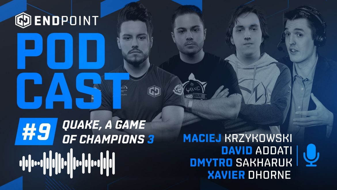 EndPoint Quake Podcast #3