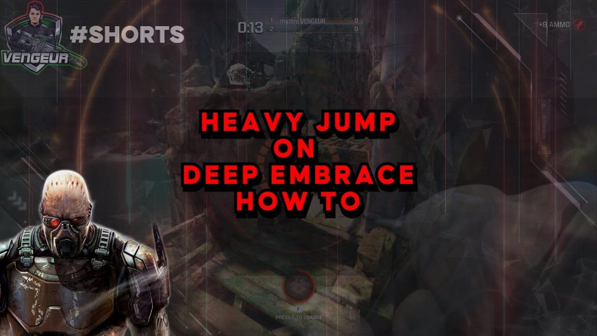 HOW TO: DEEP EMBRACE HEAVY JUMP